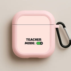 Teacher Mode On Pink AirPods Case