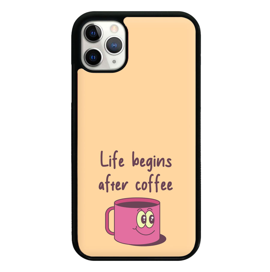 Life Begins After Coffee - Aesthetic Quote Phone Case
