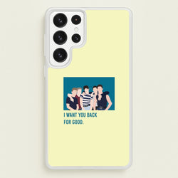 I Want You Back Galaxy S22 Ultra Case