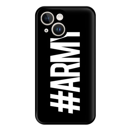 Hashtag Army - K Pop Phone Case