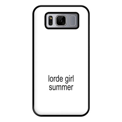 Lorde Girl Summer Galaxy S8 Plus Case