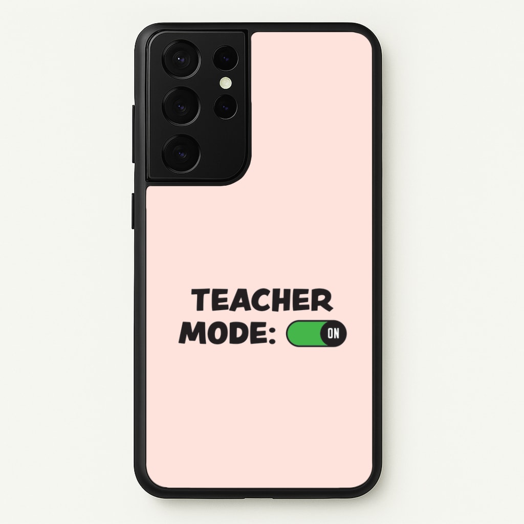 Teacher Mode On Galaxy S21 Ultra Case