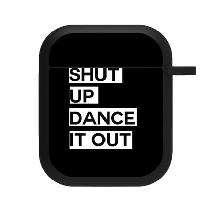 Shut Up Dance It Out - Grey's AirPods Case