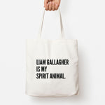 Liam Is My Spirit Animal Tote Bag