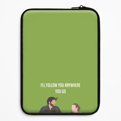I'll Follow You Anywhere Ellie And Joel Universal Laptop Sleeve