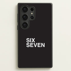 6 7 Black Galaxy S25 Ultra Case