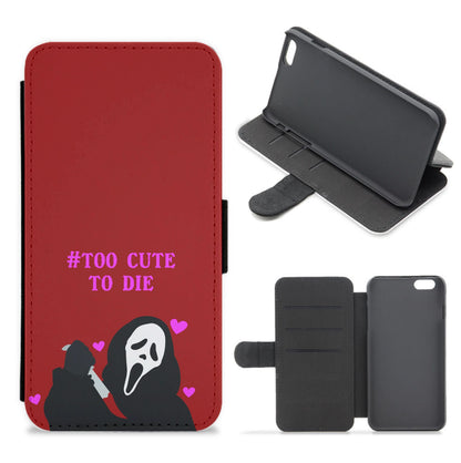 Too Cute To Die Flip / Wallet Phone Case