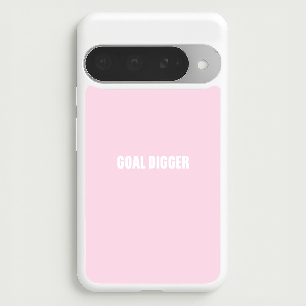 Goal Digger Google Pixel 10 Pro XL Case