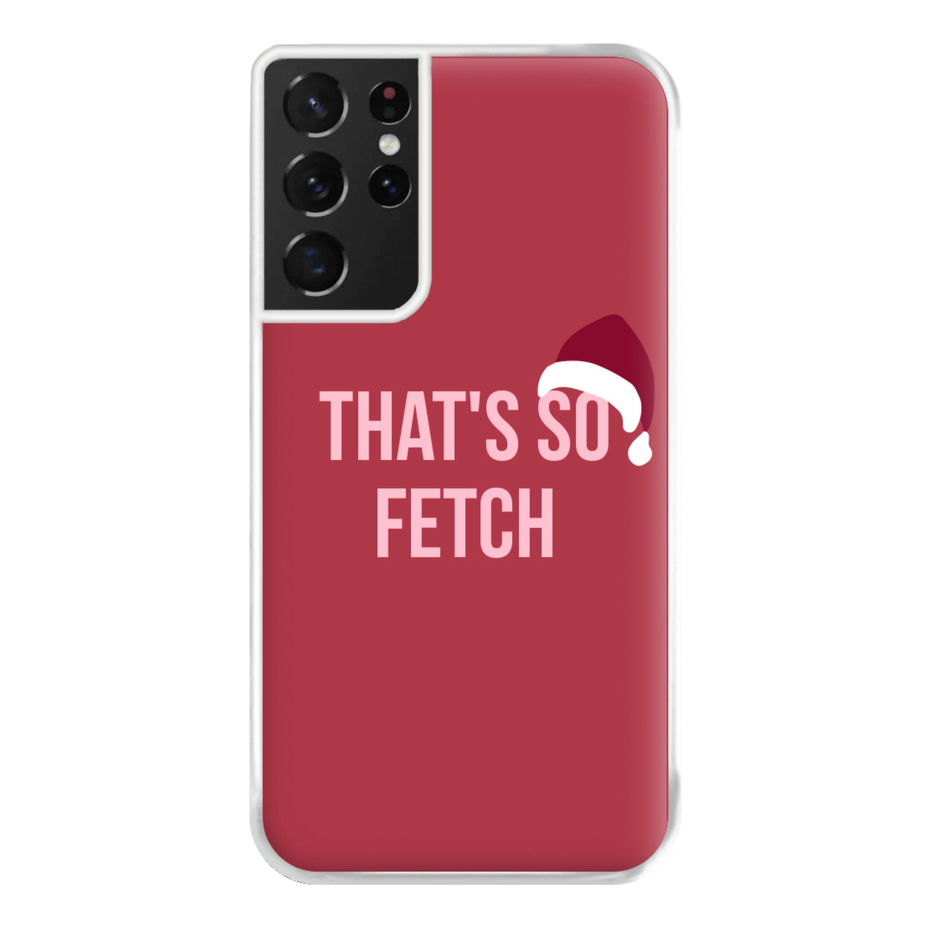 That's So Fetch - Christmas Meanies Phone Case