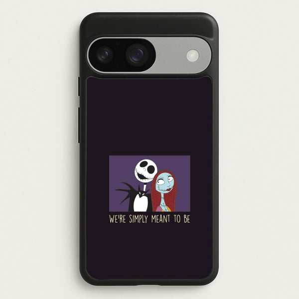 We're Simply Meant To Be  Google Pixel 9 / 9 Pro Case