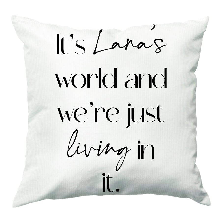 It's Lana's World - Festival Cushion