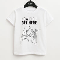 How Did I Get Here Outline Kids T-Shirt