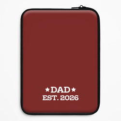 Dad Est 2026 Universal Laptop Sleeve