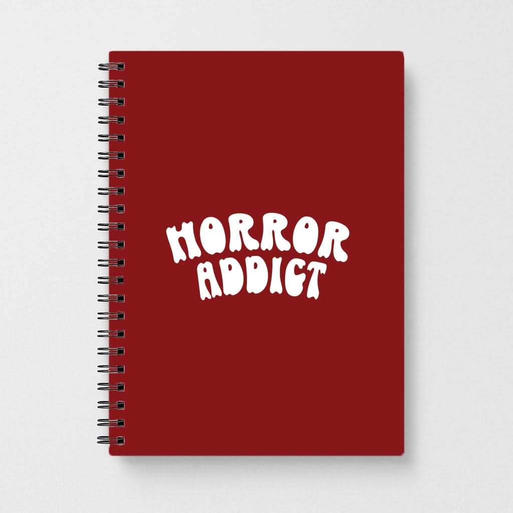 Horror Addict Notebook