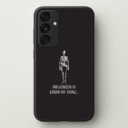 Halloween Is Kinda My Thing.. Galaxy A35 Case