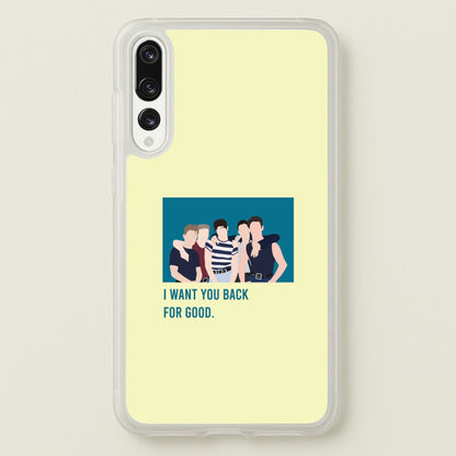 I Want You Back Huawei P20 Pro Case