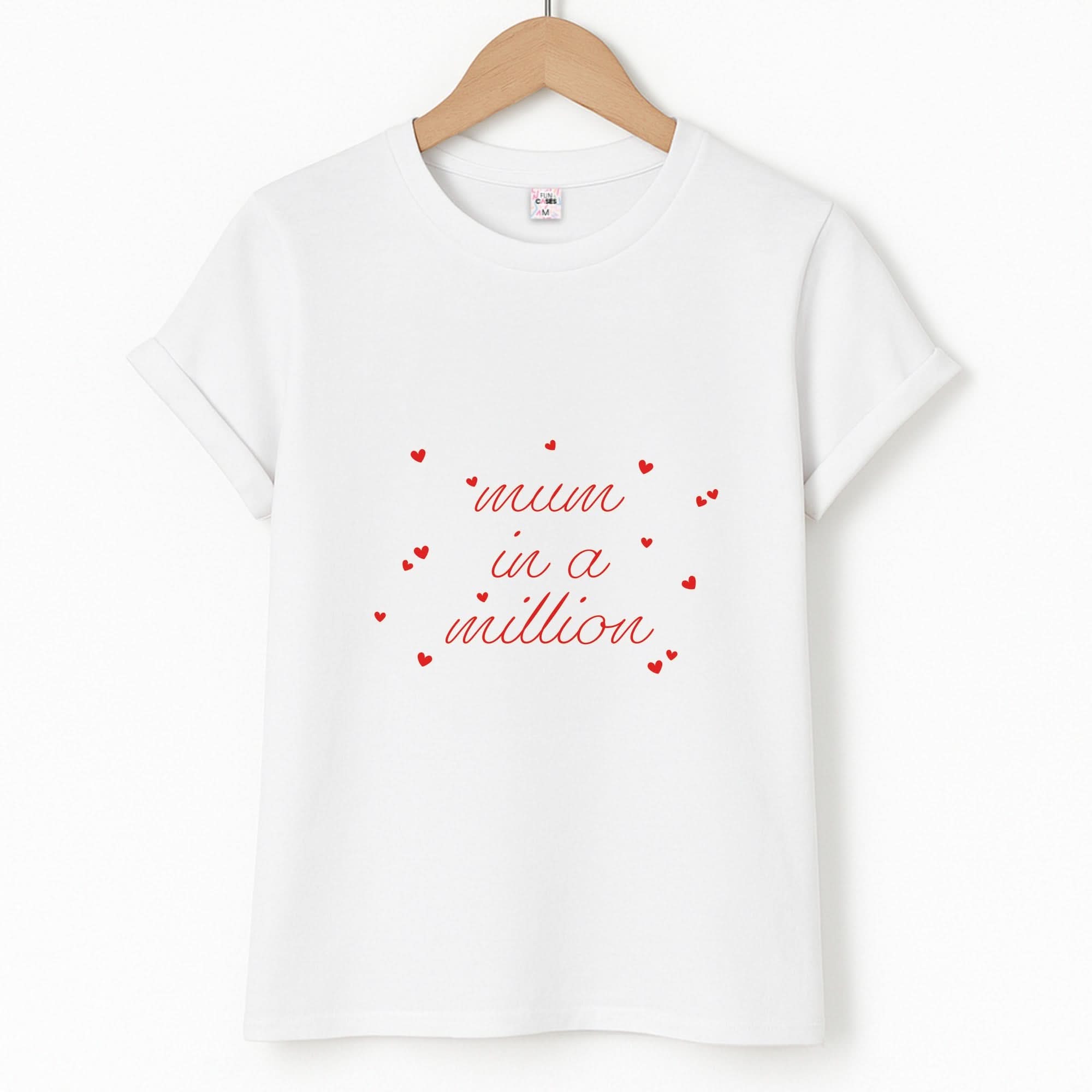 Mum In A Million T-Shirt