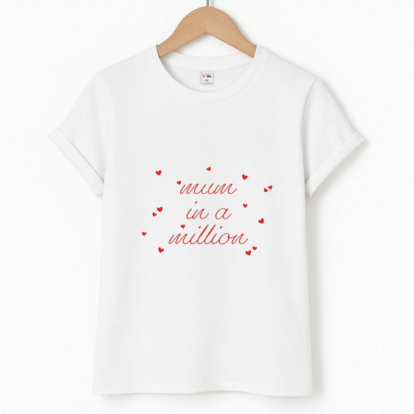 Mum In A Million Unisex T-Shirt