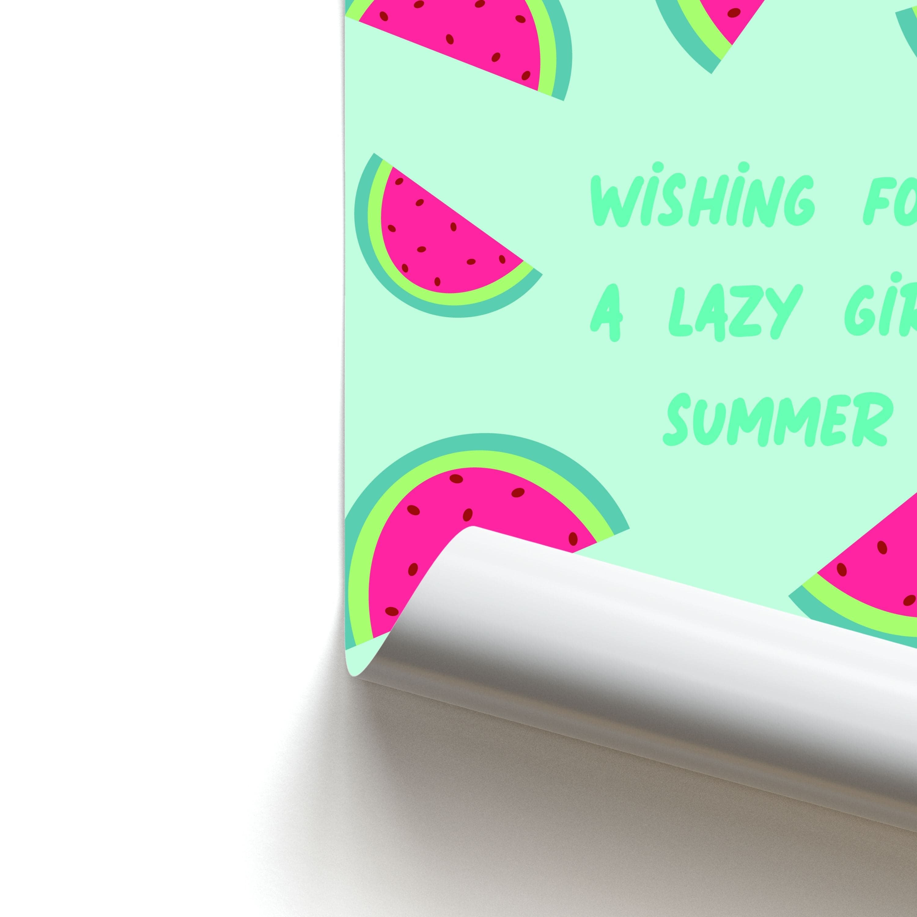 Wishing For A Lazy Girl Summer - Summer Poster