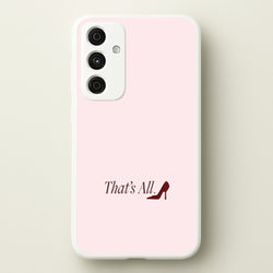 That's All Galaxy A35 Case