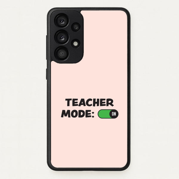 Teacher Mode On Galaxy A53 Case