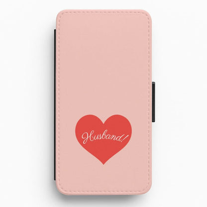 Husband! Flip / Wallet Phone Case