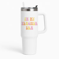 In My Teacher Era Tumbler