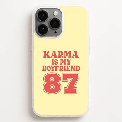 Karma Is My Boyfriend iPhone 11 Pro Case