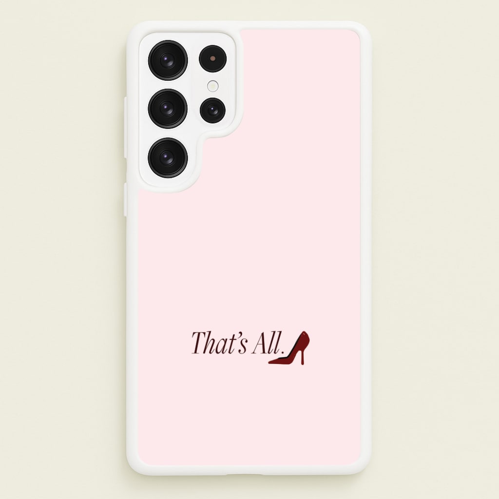That's All Galaxy S23 Ultra Case