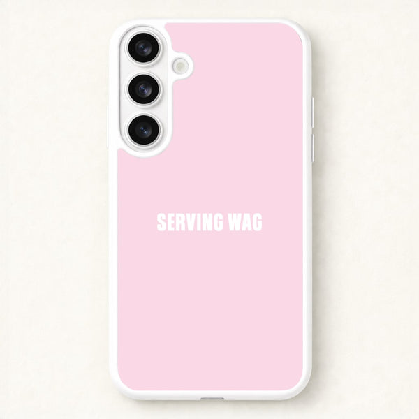 Serving WAG Galaxy S26 Case