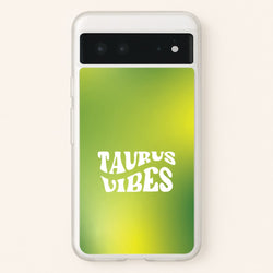 Taurus Vibes Gradient Zodiac Google Pixel 6 Case