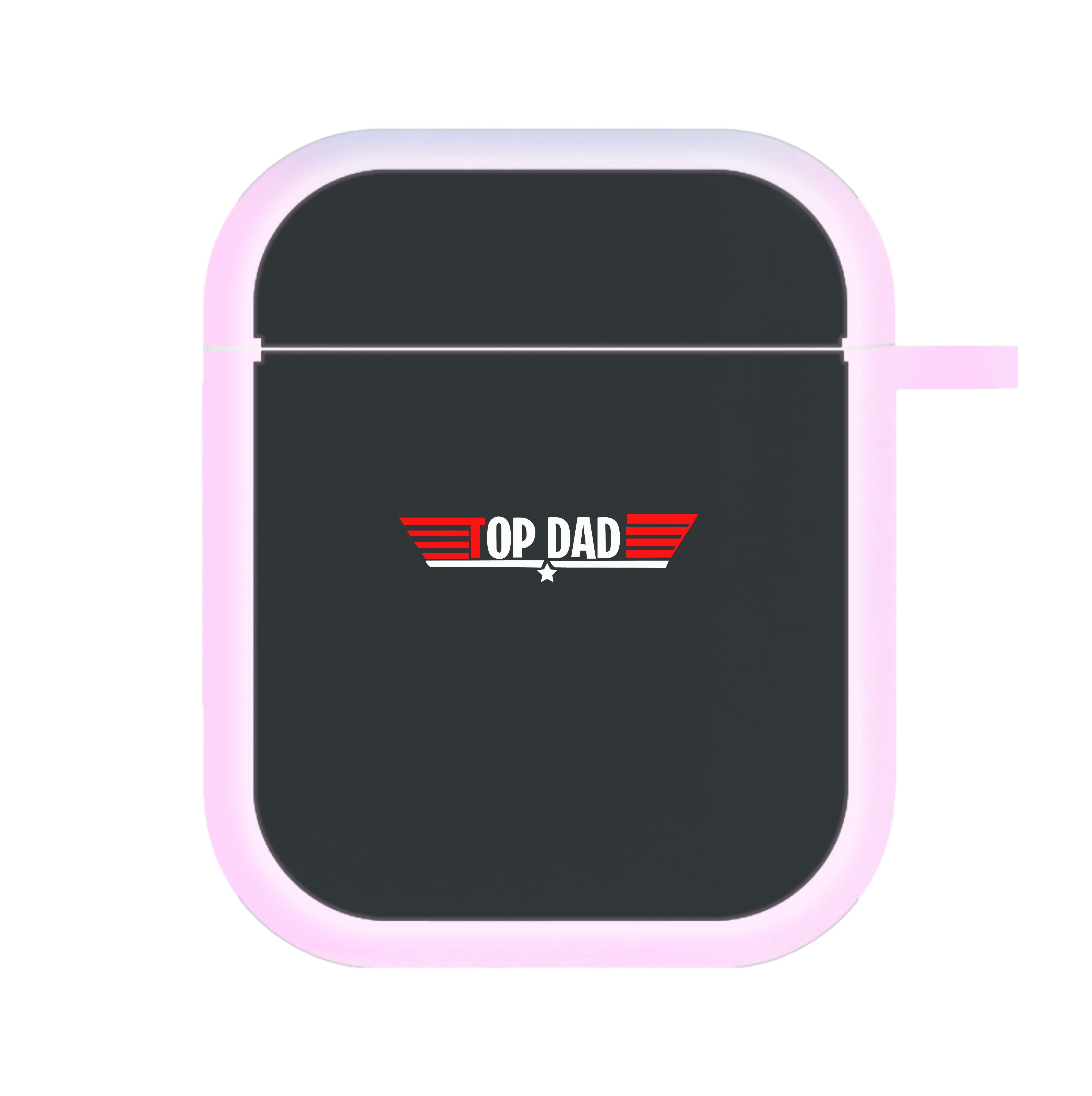 Top Dad- Fathers Day AirPods Case