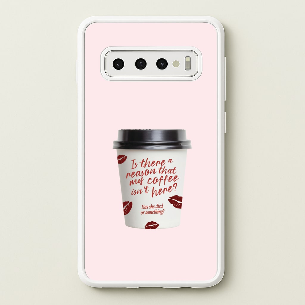 Where's My Coffee?! Galaxy S10 Case