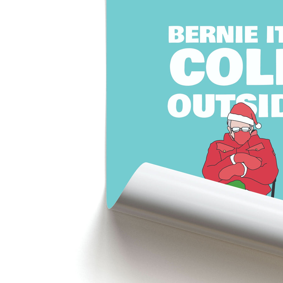 Bernie It's Cold Outside Poster