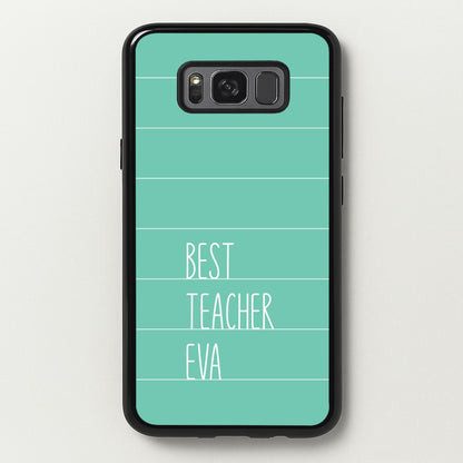 Best Teacher Eva Galaxy S8 Plus Case