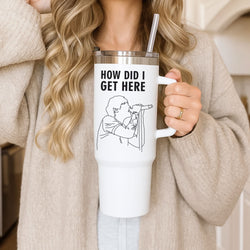 How Did I Get Here Outline Tumbler