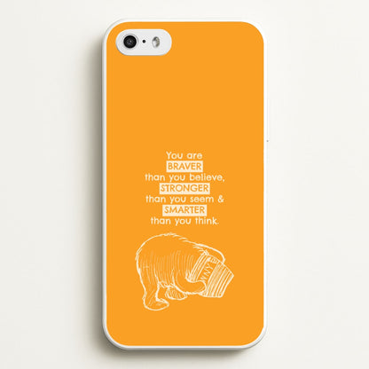You Are Braver iPhone 5 / 5s / SE 2016 Case