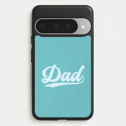 Dad Logo Google Pixel 10 Pro XL Case
