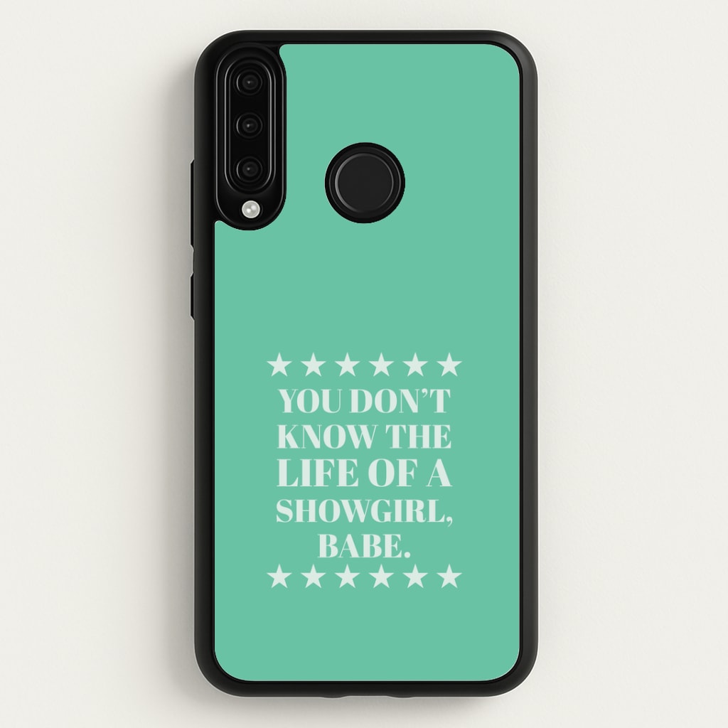 You Don't Know Babe  Huawei P30 Lite Case