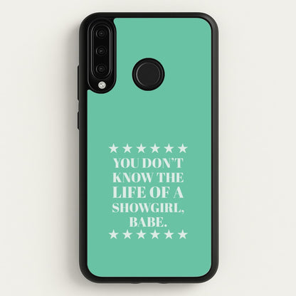 You Don't Know Babe  Huawei P30 Lite Case