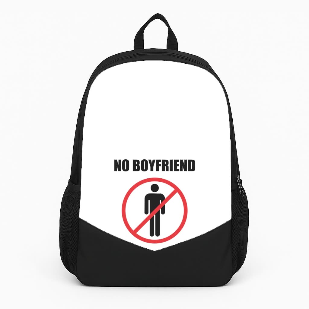No Boyfriend No Problem Backpack
