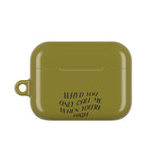 Call Me When You're High  AirPods Case 6