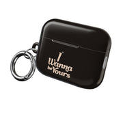 I Wanna Be Yours AirPods Case 8