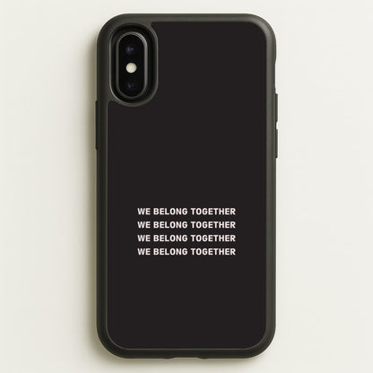 Belong Together iPhone X / XS Case