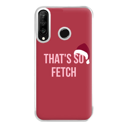 That's So Fetch - Christmas Meanies Phone Case