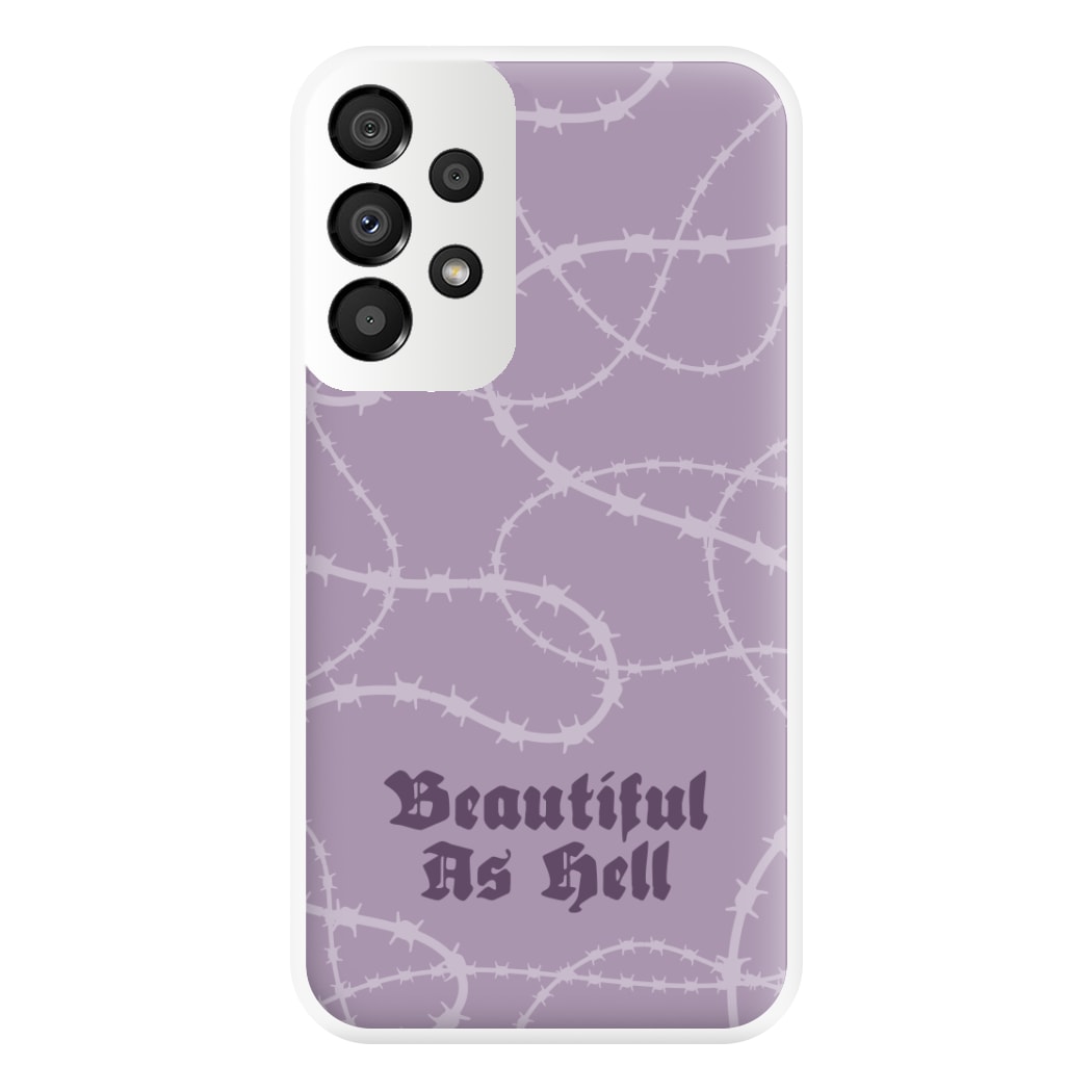 Beautiful As Hell Pattern Galaxy A33 Case