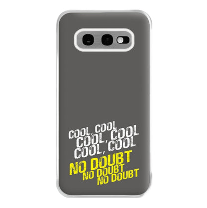 Cool Cool Cool No Doubt Grey - B99 Phone Case