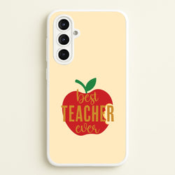 Apple Best Teacher Ever Galaxy A16 Case