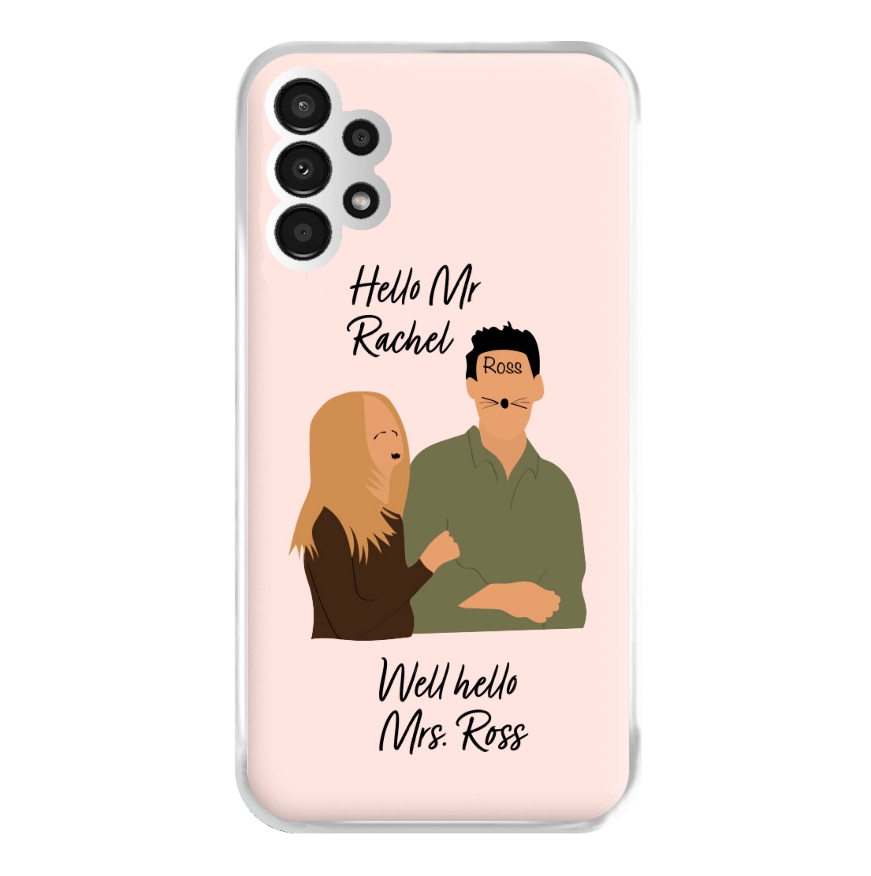 Mr Rachel & Mrs Ross Phone Case