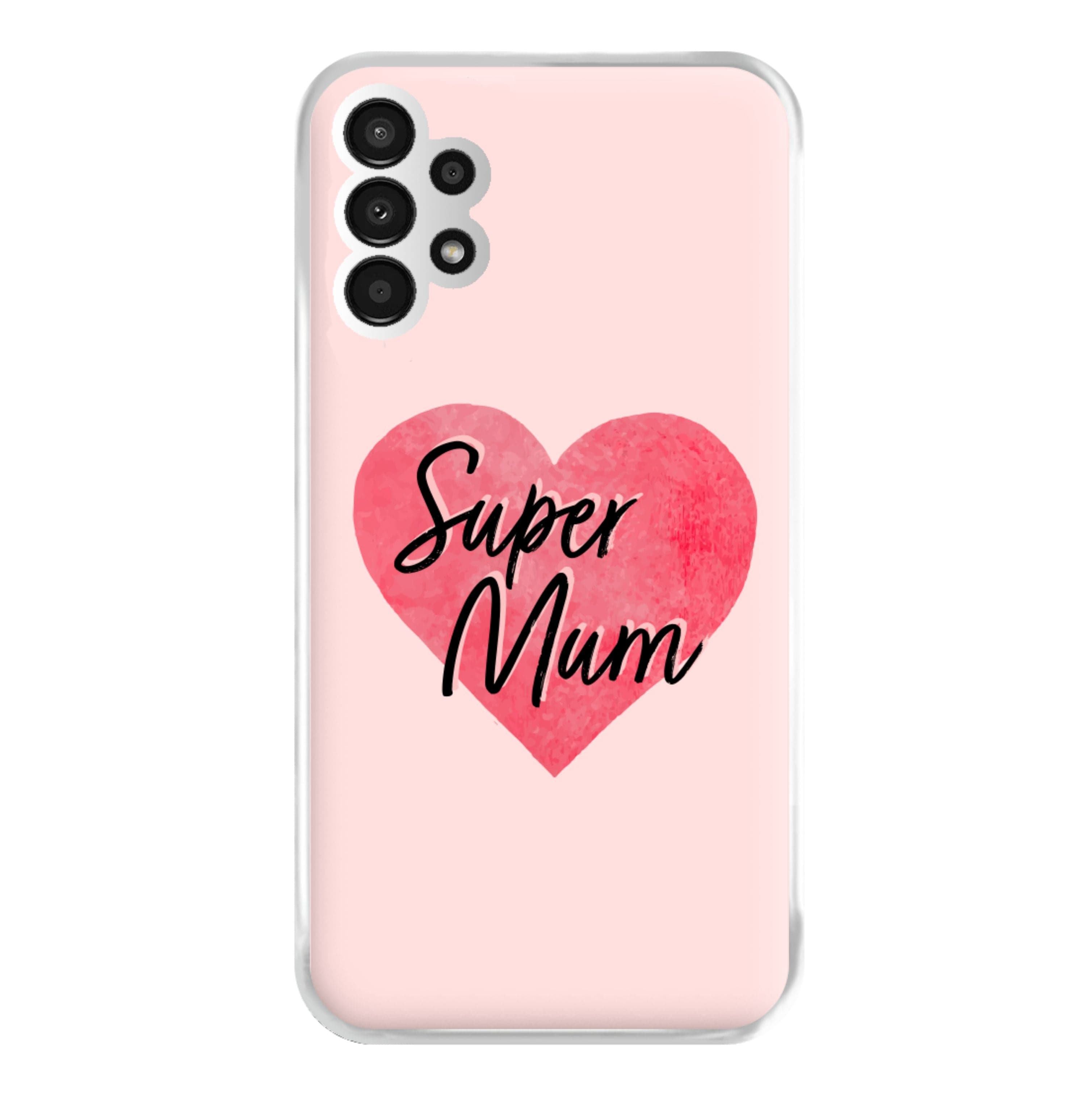 Super Mum - Mother's Day Phone Case